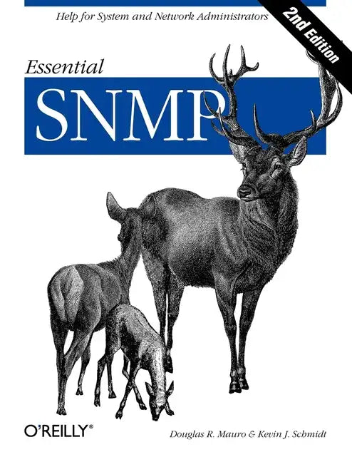 Essential SNMP: Help for System and Network Administrators - Paperback