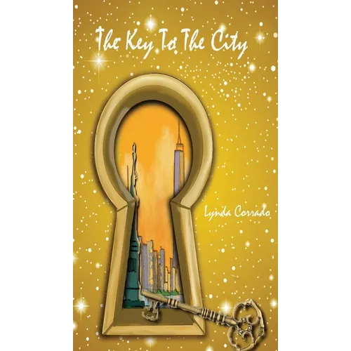 The Key To The City - Hardcover