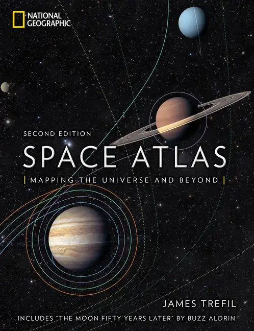 Space Atlas, Second Edition: Mapping the Universe and Beyond - Hardcover