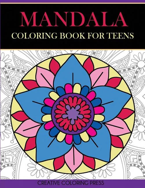 Mandala Coloring Book for Teens - Paperback