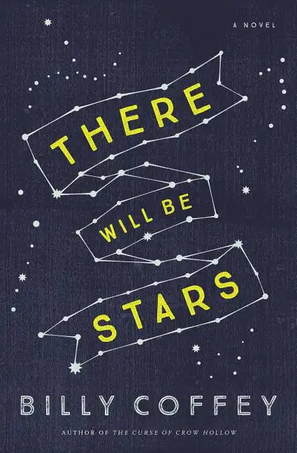 There Will Be Stars - Paperback