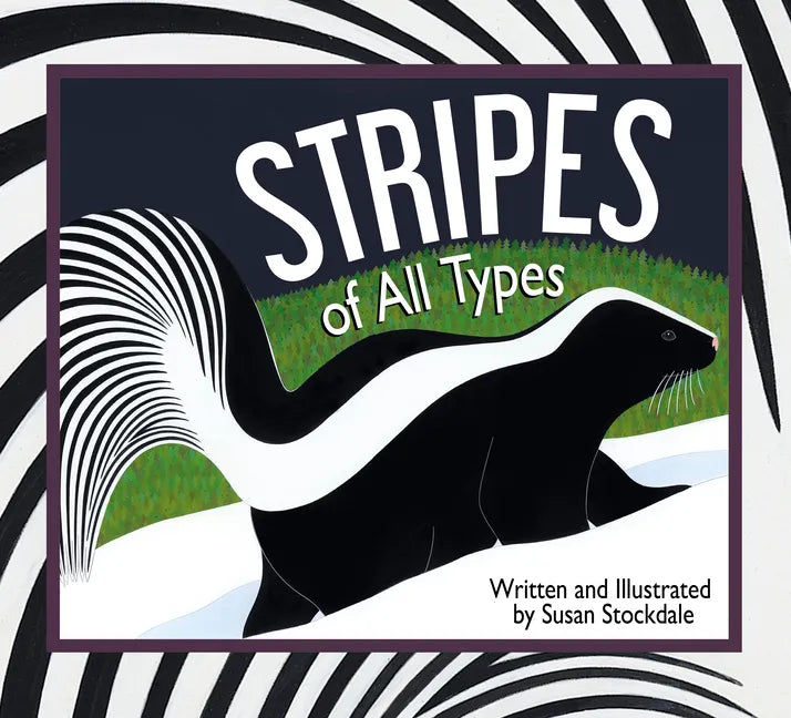 Stripes of All Types - Paperback