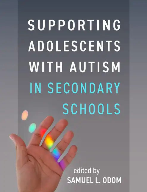 Supporting Adolescents with Autism in Secondary Schools - Hardcover