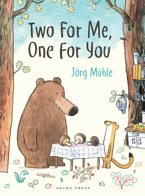 Two for Me, One for You - Hardcover