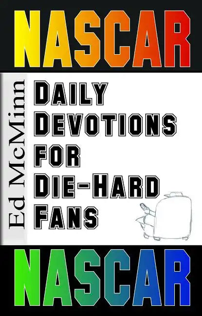 Daily Devotions for Die-Hard Fans NASCAR - Paperback