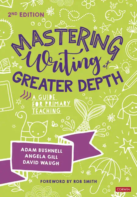 Mastering Writing at Greater Depth - Paperback