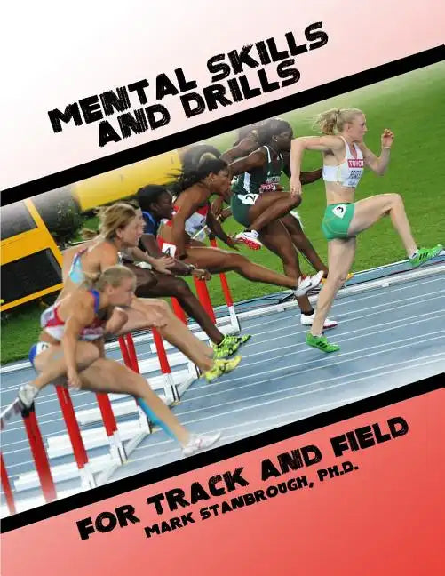 Mental Skills and Drills for Track And Field - Paperback