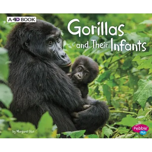 Gorillas and Their Infants: A 4D Book - Paperback