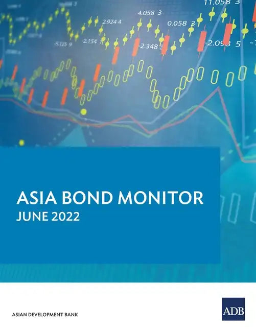 Asia Bond Monitor - June 2022 - Paperback