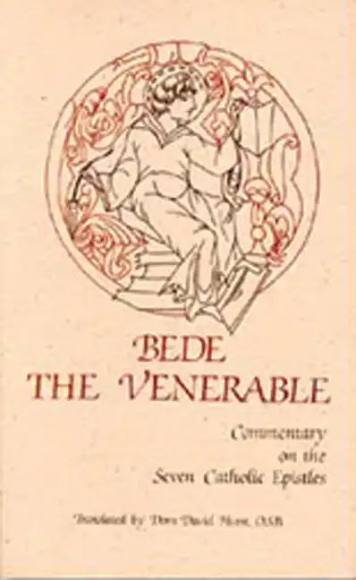Bede the Venerable: Commentary on the Seven Catholic Epistles - Paperback