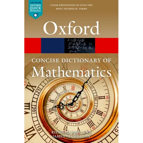 The Concise Oxford Dictionary of Mathematics - Paperback