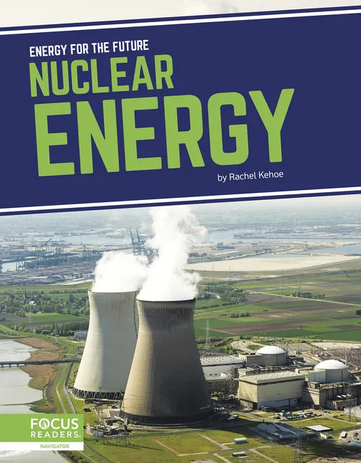 Nuclear Energy - Library Binding