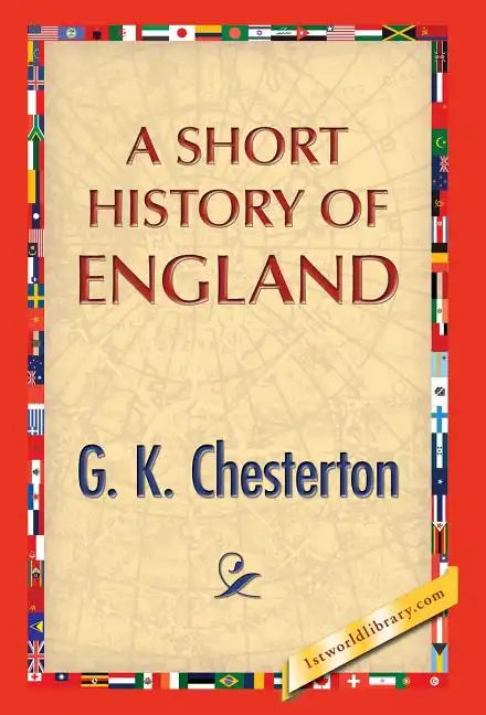 A Short History of England - Hardcover