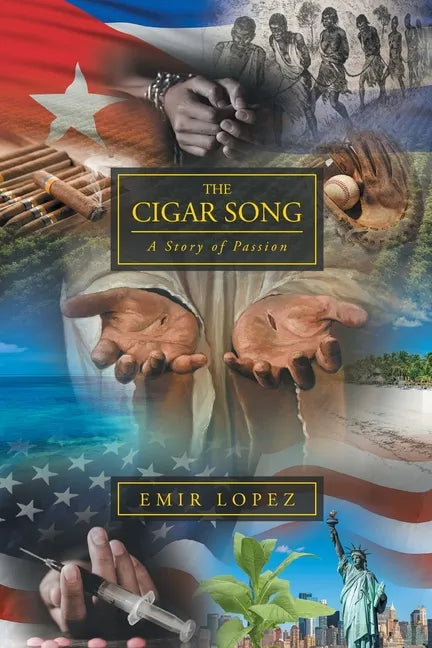 The Cigar Song: A Story of Passion - Paperback