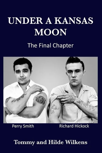 Under a Kansas Moon: The Final Chapter: The Final Chapter - Paperback
