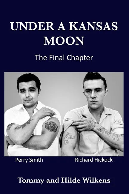Under a Kansas Moon: The Final Chapter: The Final Chapter - Paperback