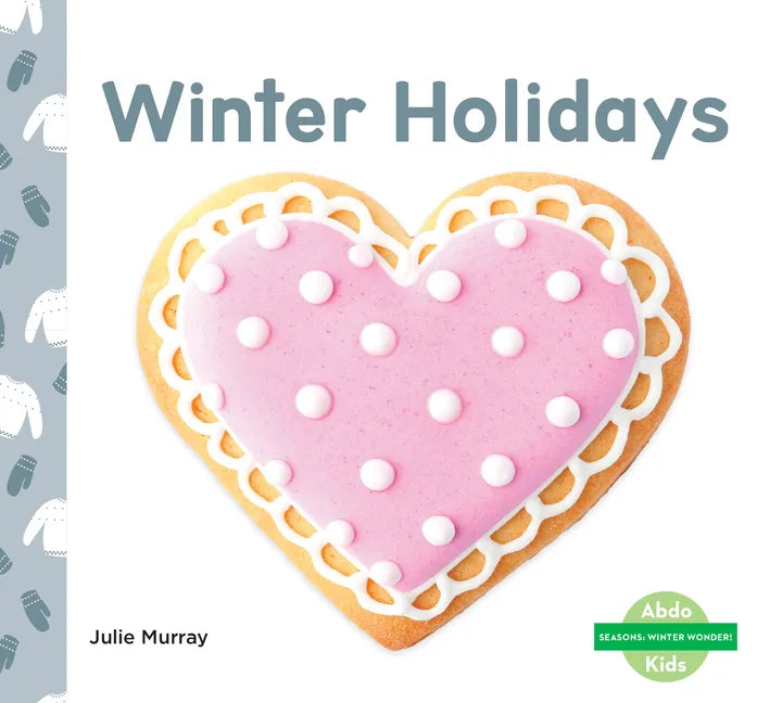 Winter Holidays - Library Binding