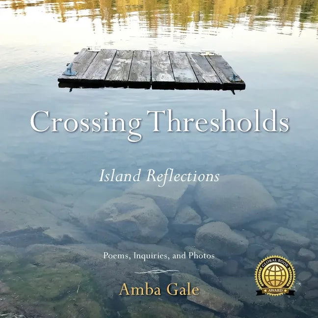 Crossing Thresholds: Island Reflections - Paperback