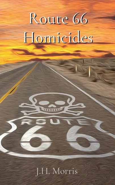 Route 66 Homicides - Paperback