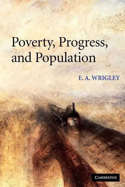 Poverty, Progress, and Population - Paperback