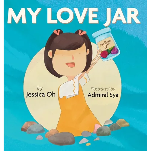 My Love Jar - Hardcover
