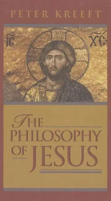 The Philosophy of Jesus - Hardcover