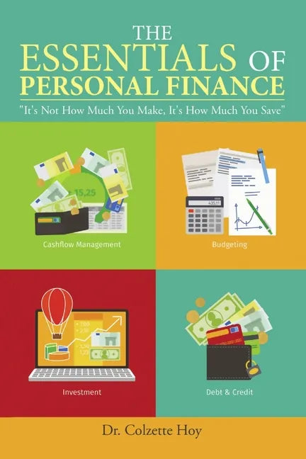 The Essentials of Personal Finance: 