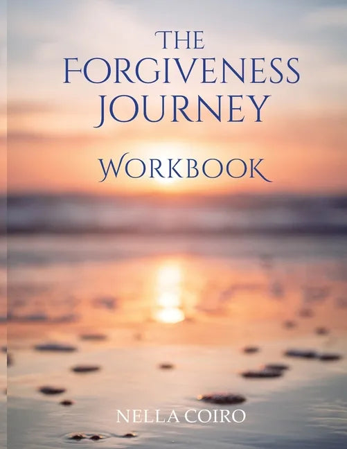 The Forgiveness Journey Workbook - Paperback