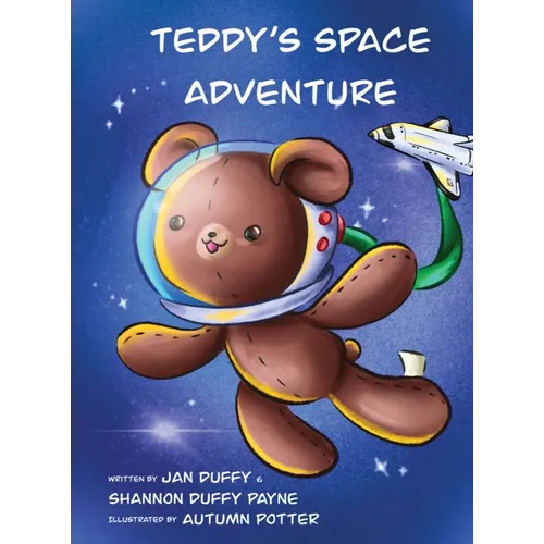 Teddy's Space Adventure - Hardcover