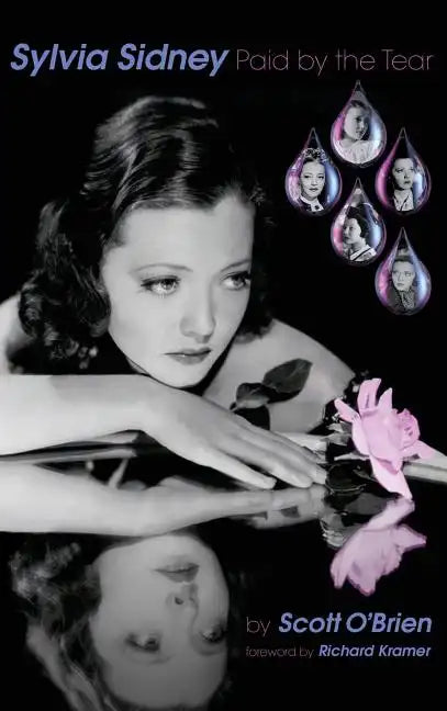 SYLVIA SIDNEY - Paid by the Tear (hardback) - Hardcover