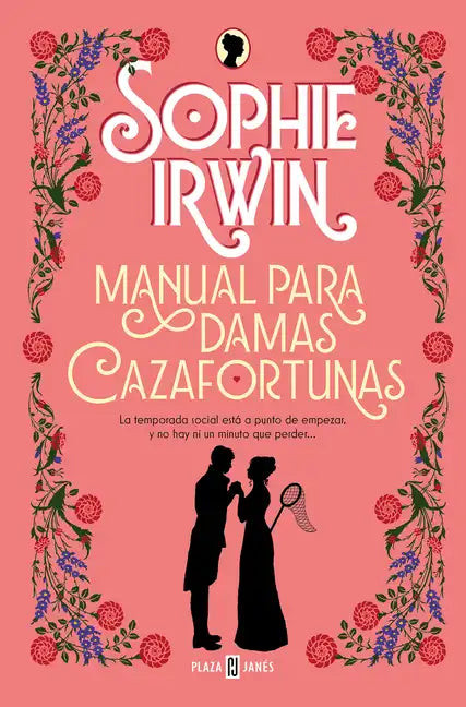 Manual Para Damas Cazafortunas / A Lady's Guide to Fortune-Hunting - Paperback