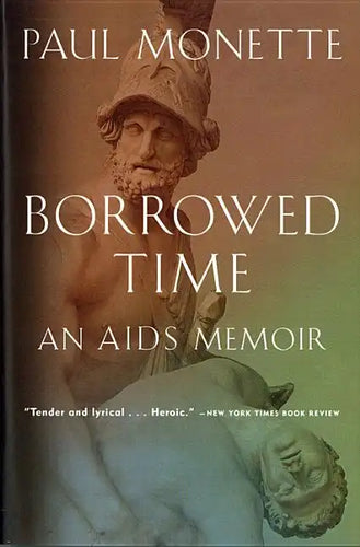 Borrowed Time: An AIDS Memoir - Paperback