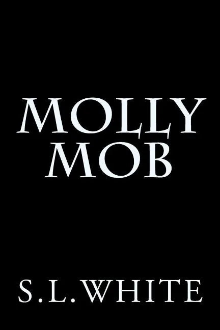 Molly Mob - Paperback