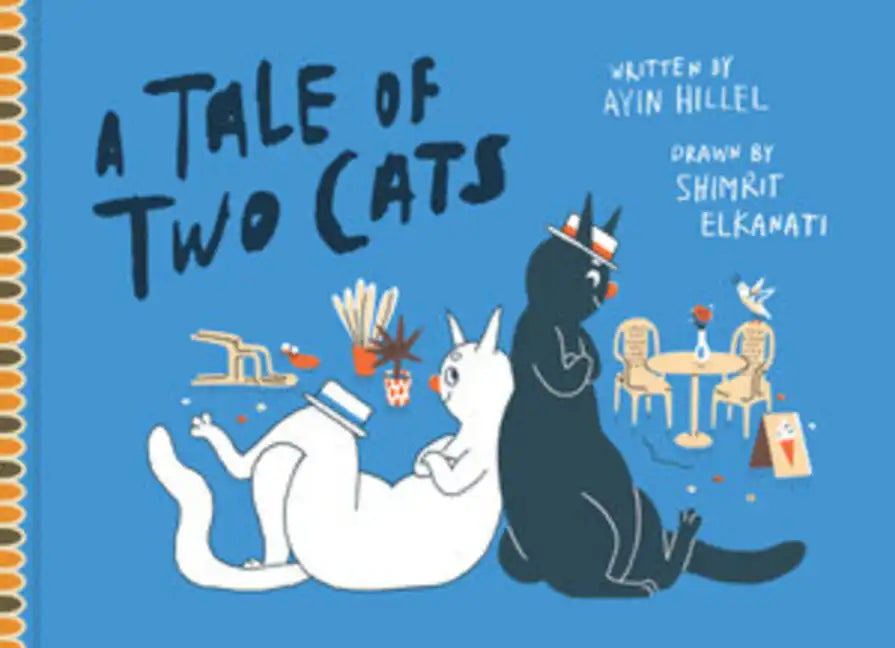 A Tale of Two Cats - Hardcover