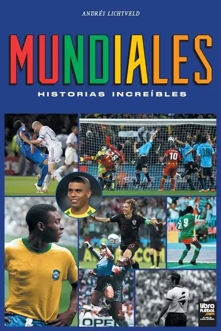 Mundiales: historias increíbles - Paperback