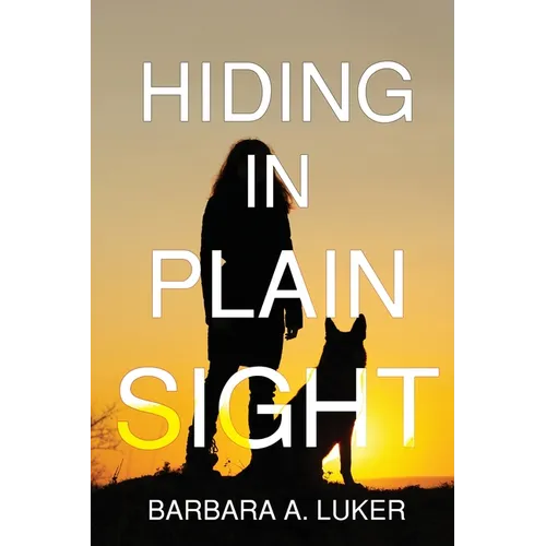 Hiding in Plain Sight - Paperback