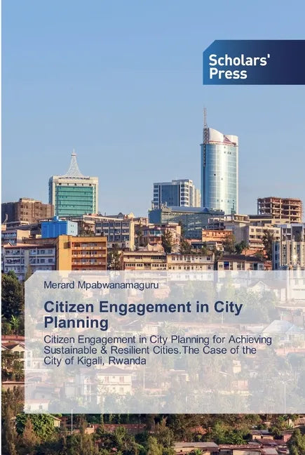 Citizen Engagement in City Planning - Paperback