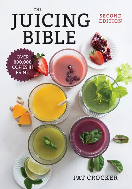 The Juicing Bible - Paperback