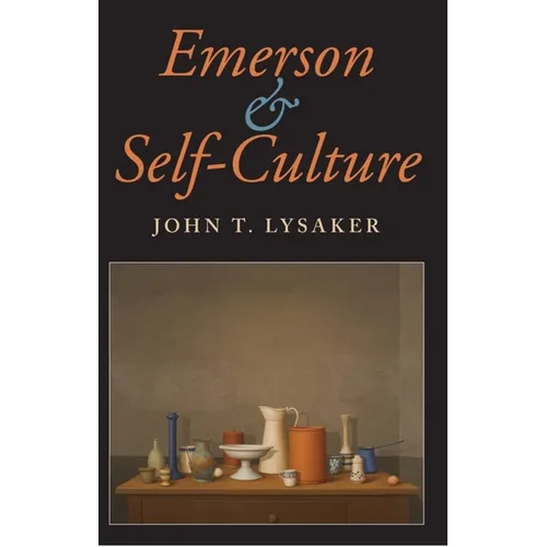 Emerson and Self-Culture - Paperback