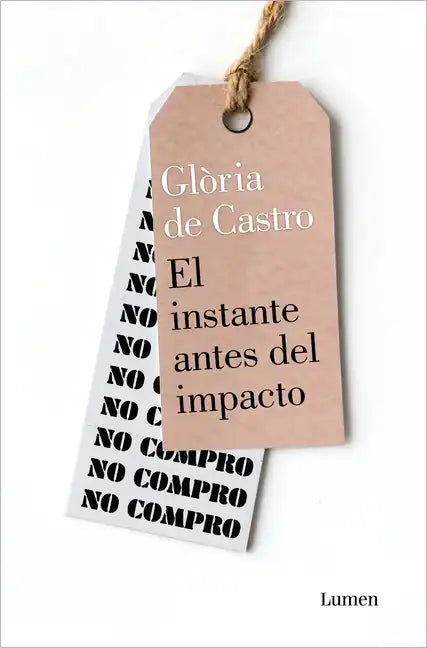 El Instante Antes del Impacto / That Last Second Before Impact - Paperback