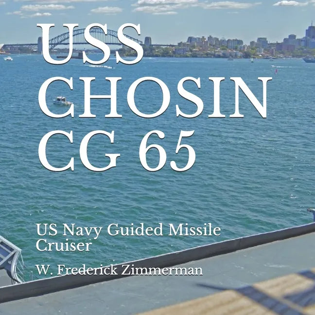 USS Chosin CG 65: US Navy Guided Missile Cruiser - Paperback