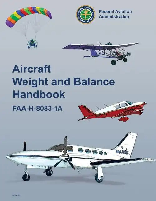 Aircraft Weight and Balance Handbook - Paperback