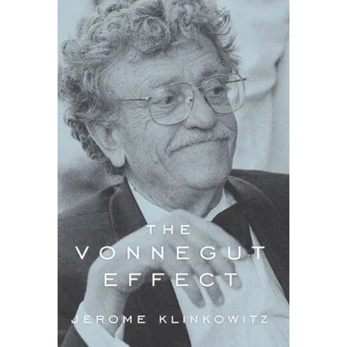 The Vonnegut Effect - Paperback