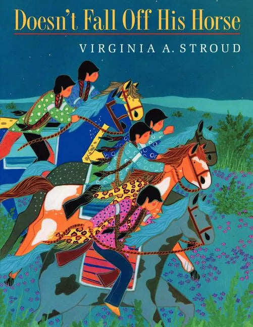 Doesn't Fall Off His Horse - Paperback