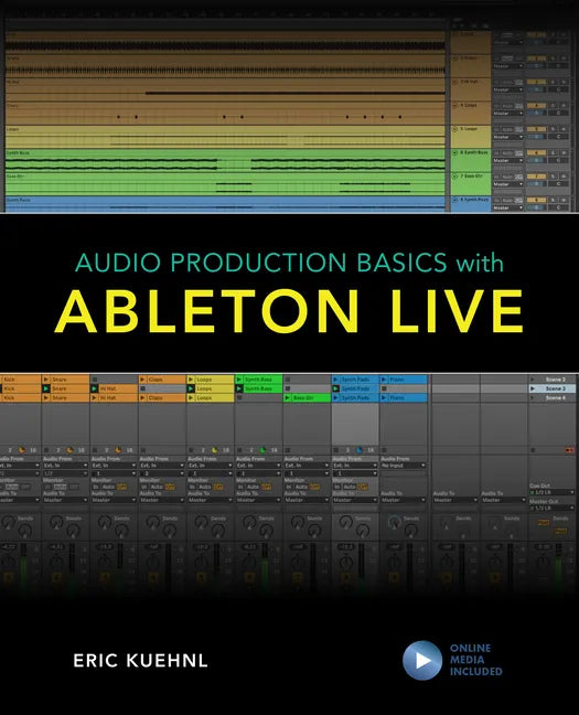 Audio Production Basics with Ableton Live - Paperback