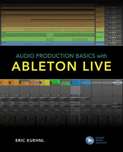 Audio Production Basics with Ableton Live - Paperback