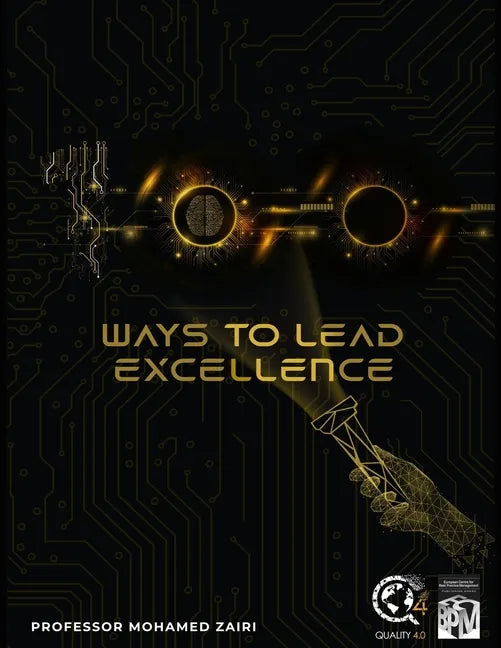 100 Ways to Lead Excellence - Paperback