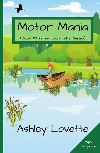Motor Mania: Book #2 in the Loon Lake series - Paperback