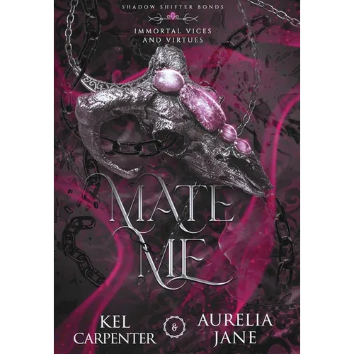 Mate Me: Discreet Edition: A Shifter God Romantasy - Hardcover
