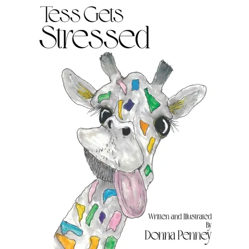 Tess Gets Stressed - Hardcover